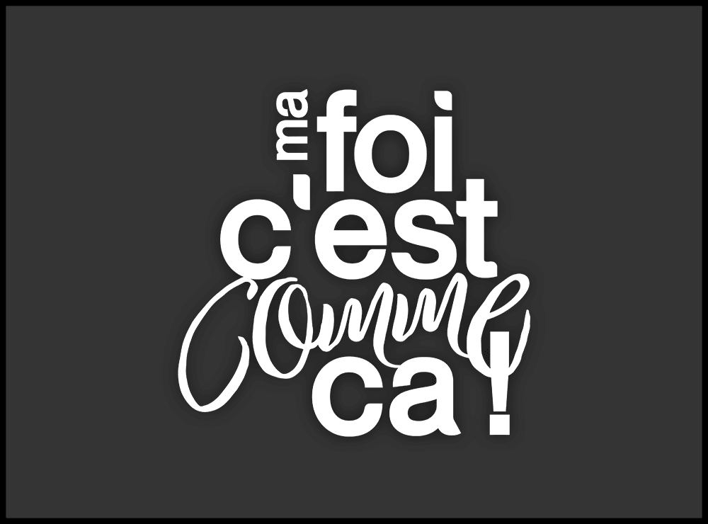 Badge de l'émission Ma foi c'est comme ça - Canal Alpha